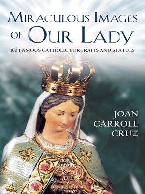 cover image of Miraculous Images of Our Lady
